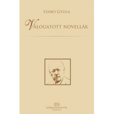 Szabó Gyula: Válogatott novellák 19.